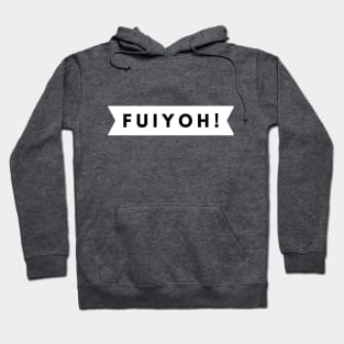 FUIYOH (b&w) Hoodie